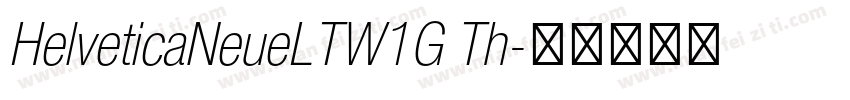 HelveticaNeueLTW1G Th字体转换